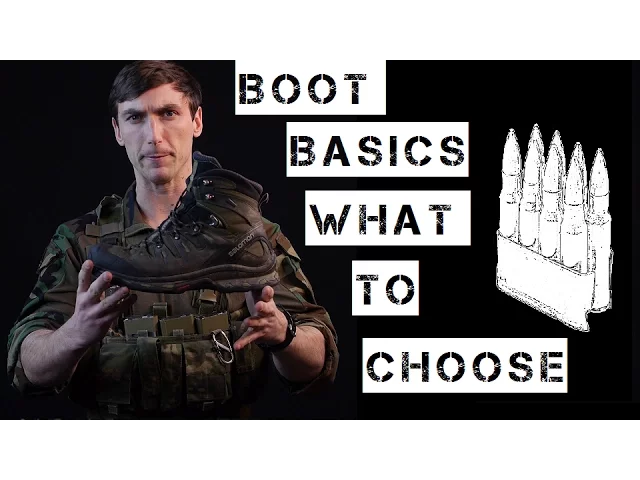 basics of tactical boot selection and wear.
